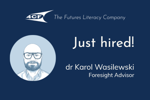 Karol Wasilewski becomes 4CF’s Foresight Advisor